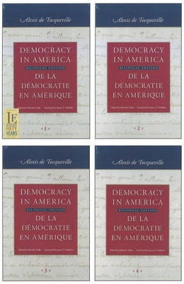 Democracy in America: 4Volume Set Bilingual Edition