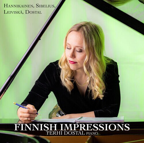 MediaTronixs Ilmari Hannikainen : Terhi Dostal: Finnish Impressions CD (2022) Pre-Owned