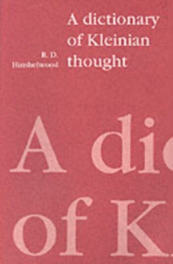 A Dictionary Of Kleinian Thought Av R. D. Hinshelwood