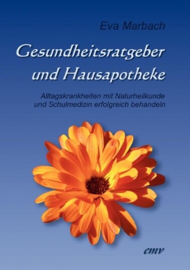 Gesundheitsratgeber und Hausapotheke Gesundheitsratgeber und Hausapotheke