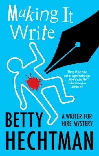 Making It Write Av Betty Hechtman
