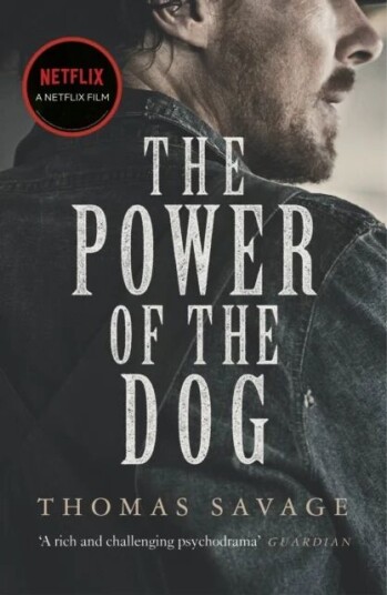 The Power Of The Dog Av Thomas Savage