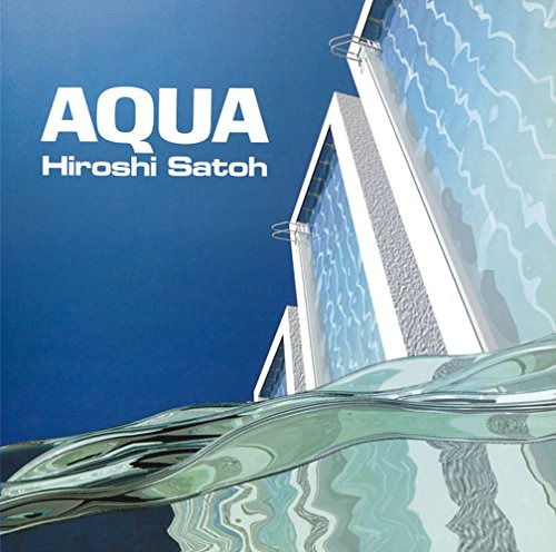 Hiroshi Sato Aqua + 2 CD