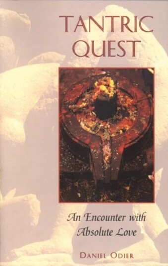 Tantric Quest av Daniel Odier