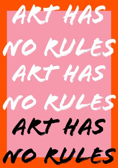 Namly Design Poster Art Has No Rules POSTERPE3U7K Namly Design Poster Art Has No Rules POSTERPE3U7K