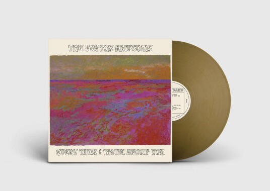 The Cactus Blossoms Every Time I Think About You LP/Vinyl The Cactus Blossoms Every Time I Think About You LP/Vinyl