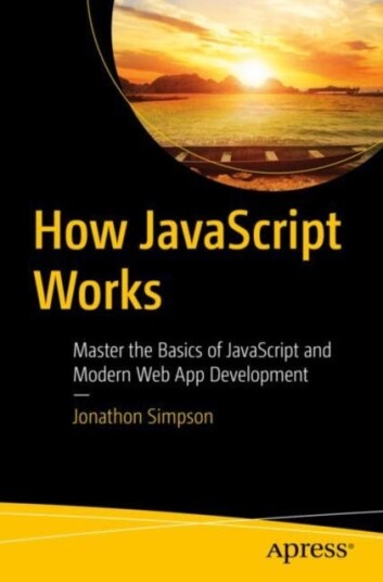 How Javascript Works Av Jonathon Simpson