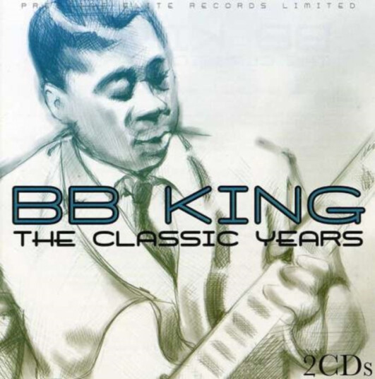 B.B. King The Classic Years CD B.B. King The Classic Years CD