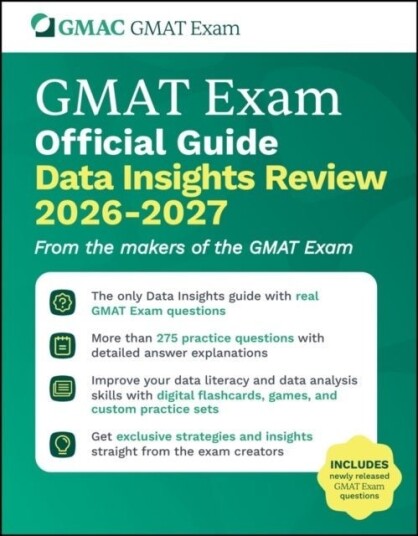 GMAT Official Guide Data Insights Review 2026 2027 GMAT Official Guide Data Insights Review 2026 2027