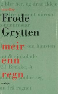 Grytten, Frode Meir enn regn (8252145248)