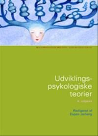 Jonassen, Ann Joy Udviklingspsykologiske teorier