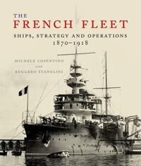 The French Fleet Av Ruggero Stanglini, Michele Cosentino The French Fleet Av Ruggero Stanglini, Michele Cosentino