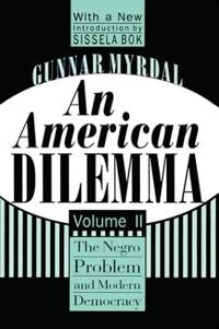 Myrdal Gunnar An American Dilemma