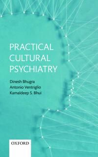 Bhugra Dinesh Practical Cultural Psychiatry