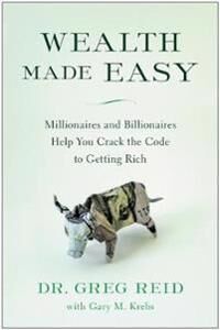 Reid Greg Wealth Made Easy