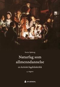 Naturfag Som Allmenndannelse Av Svein Sjøberg