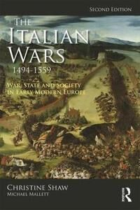 Shaw Christine The Italian Wars 1494-1559 Shaw Christine The Italian Wars 1494-1559