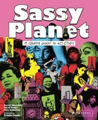 Sassy Planet Av David Dodge, Nick Schiarizzi, Harish Bhandari