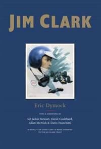 Jim Clark Av Eric Dymock Jim Clark Av Eric Dymock