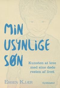 Kjær Esben Min usynlige søn