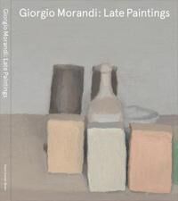 Giorgio Morandi: Late Paintings Av David Zwirner