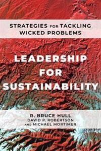 Hull R Bruce Leadership for Sustainability