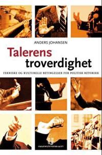 Talerens Troverdighet Av Anders Johansen