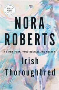 Irish Thoroughbred Av Nora Roberts