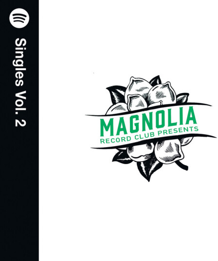 Magnolia Record Club: Spotify Singles Vol. 2
