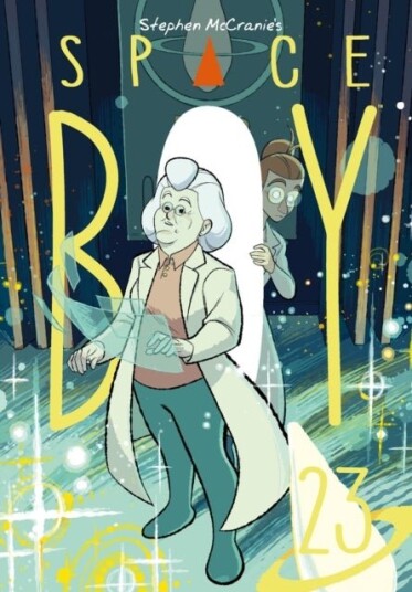 Stephen McCranie's Space Boy Volume 23 Stephen McCranie's Space Boy Volume 23