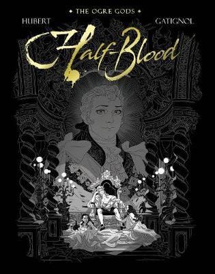 HalfBlood The Ogre Gods Book Two