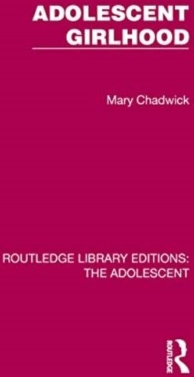 Adolescent Girlhood