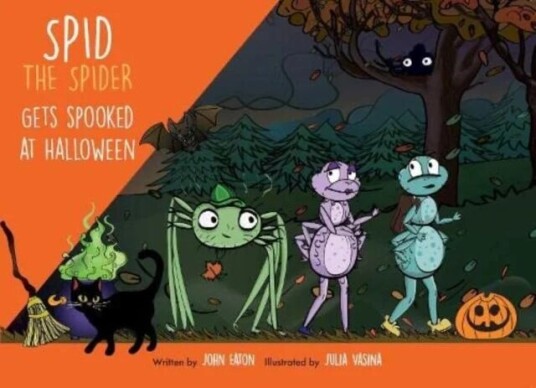Spid The Spider Gets Spooked At Halloween Av John Eaton