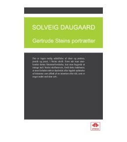 Gertrude Steins Portrætter | Solveig Daugaard | Språk: Dansk