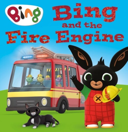 Bing And The Fire Engine Av Harpercollins Children¿s Books