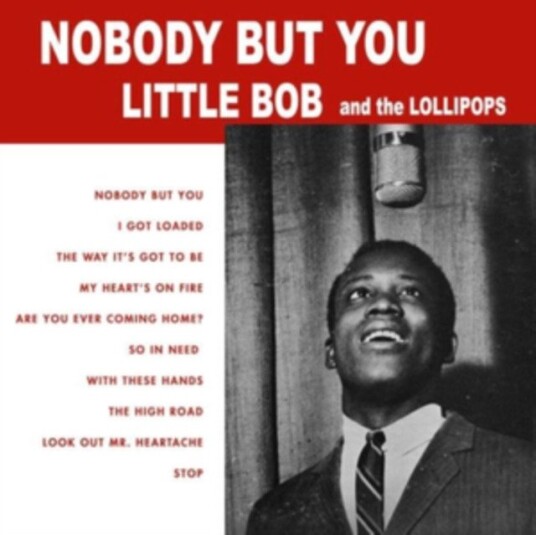 Little Bob And The Lollipops Nobody But You Uk Vinyl