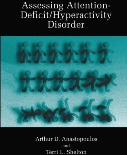 Assessing Attention Deficit/Hyperactivity Disorder