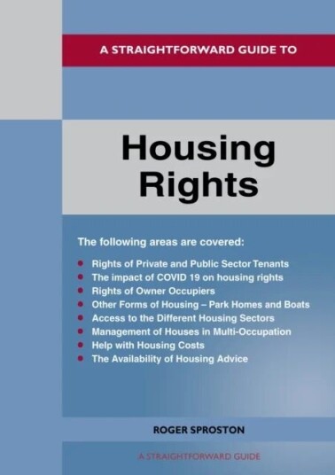 A Straightforward Guide To Housing Rights Av Roger Sproston A Straightforward Guide To Housing Rights Av Roger Sproston