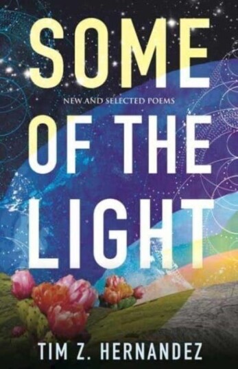 Some of the Light New and Selected Poems Some of the Light New and Selected Poems