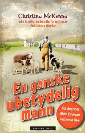 En ganske ubetydelig mann av Christina McKenna - E-bok fra Cappelen Damm