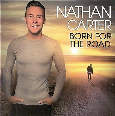 MediaTronixs Nathan Carter : Born for the Road CD (2018) Pre-Owned