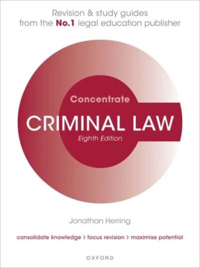 Criminal Law Concentrate Av Jonathan (Professor Of Law Professor Of Law Exeter College University Of Oxford) Herring