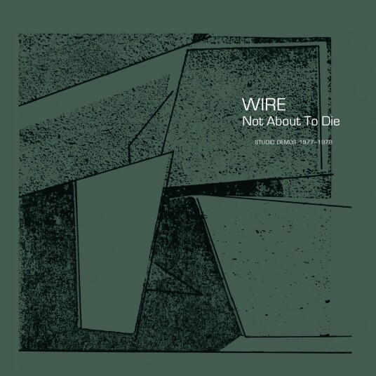 Wire  Not About To Die (RSD 2022)  LP/Vinyl