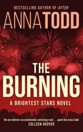 The Burning Av Anna Todd