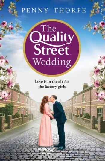 The Quality Street Wedding Av Penny Thorpe