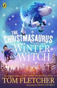 The Christmasaurus and the Winter Witch av Tom Fletcher