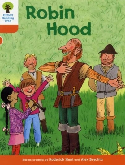 Oxford Reading Tree: Level 6: Stories: Robin Hood Av Roderick Hunt