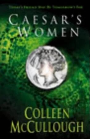 Caesar'S Women Av Colleen Mccullough