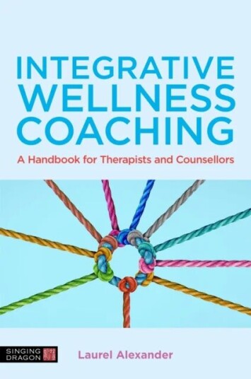 Integrative Wellness Coaching Av Laurel Alexander