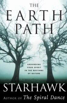 The Earth Path Av Starhawk